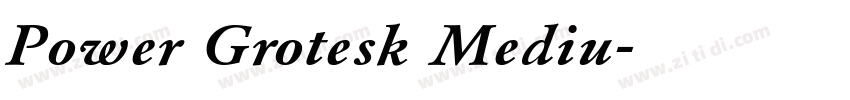 Power Grotesk Mediu字体转换
